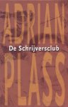 Plass, Adrian - Plass, Adrian-De Schrijversclub
