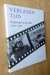 Derks, Sergio - VERLEDEN TIJD - NEDERLAND IN DE JAREN 1970-1990