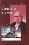 Kwantes, C.M. - Genade en eer