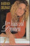 Delinsky, Barbara - Een huis vol dromen