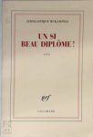 Scholastique Mukasonga - Un si beau diplôme!