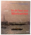 Devos, Greta / Ilja Van Damme. - In de ban van Mercurius. Twee eeuwen Kamer van Koophandel en Nijverheid van Antwerpen-Waasland 1802-2002.