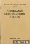 Diverse auteurs - Akkoord van kerkelijk samenleven van de Nederlands gereformeerde kerken