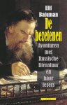 E. Batuman - De bezetenen avonturen met Russische literatuur en haar lezers