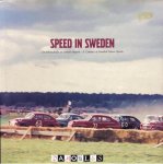 Jan Sarnesjo - Speed in Sweden. A Century of Swedish Motor Sports