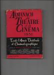 Salacrou, Armand (présenté par) - Almanach du Theatre et du Cinema 1951