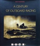 Kevin Desmond - A Century of Outboard Racing
