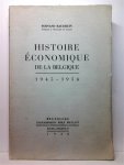 BAUDHUIN Fernand Prof. - Histoire économique de la Belgique 1945-1956