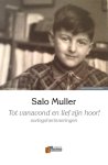 Salo Muller - Tot vanavond en lief zijn hoor! oorlogsherinneringen