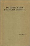Ruwe, J.Th. de. - De Eerste Kamer der Staten-Generaal.