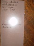 Groot, J.R. de - Johan Mekkink.   - schilderijen en tekeningen 1969 -1979