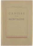 Henri De Man - Cahiers de ma montagne