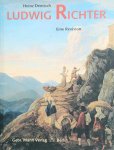 DEMISCH Heinz - Ludwig Richter 1803-1884. Eine Revision.