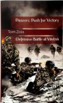Tom Zola - Panzers: Push for Victory Defensive Battle at Vitebsk