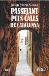 Casas, Josep Maria - Passejant pels calls de Catalunya