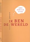 Warndorff, Jan - Ik ben de wereld: Anders denken in de 21ste eeuw