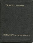 ROYAL MAIL AMSTERDAM - S.M.N. - Travel Guide of the ''Nederland" Royal Mail Line Amsterdam.