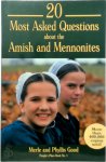 Merle Good - 20 Most Asked Questions about the Amish and Mennonites People's Place Book No. 1