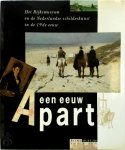 Judikje Kiers, Caroline Bunnig - Een Eeuw apart het Rijksmuseum en de Nederlandse schilderkunst in de 19de eeuw