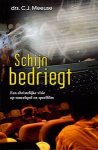 Meeuse, Drs. C.J. - Meeuse, Drs. C.J.-Schijn bedriegt