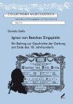 Galle, Daniela: - Ignaz von Beeckes Singspiele : ein Beitrag zur Geschichte der Gattung am Ende des 18. Jahrhunderts.
