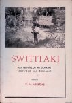 Legêne, P.M. - Swititaki: een verhaal uit het donkere oerwoud van Suriname