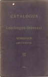  - Catalogus Leerlingen-leeszaal Werkspoor Amsterdam