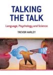 HARLEY,  Trevor A - Talking the Talk