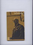 HUSE, NORBERT - Le Corbusier in Selbstzeugnissen und Bilddokumenten dargestellt von ...