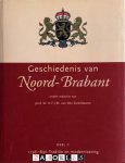 H.F.J.M. van den Eerenbeemt - Geschiedenis van Noord-Brabant. Deel 1: 1796 - 1890 Traditie en modernisering.