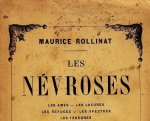 ROLLINAT, Maurice - Les Névroses. Avec un portrait de l'auteur par F. Desmoulin. (Inscribed to Frans Erens).