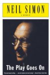 Neil Simon - The Play Goes On