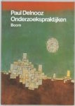 P. Delnooz - Onderzoekspraktijken