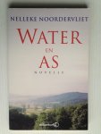 Noordervliet, Nelleke - Water en as, novelle