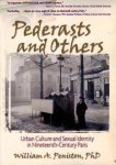 Peniston, William - Pederasts and Others -Urban Culture and Sexual Identity in Nineteenth-Century Paris