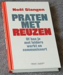 Slangen, Noël - Praten met reuzen. Of hoe je met leiders werkt en communiceert