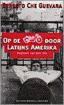 Ernesto Guevara, Aleida Guevara March (voorwoord) - Op de motor door latijns Amerika