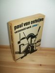 Ostaijen, Paul van - Verzameld werk III. Proza 1. Grotesken en ander proza