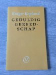 Rutger Kopland - Geduldig gereedschap