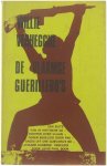 Willy Verhegghe - De Vlaamse Guerillero's - een suite van 41 kritische gedichten over Vlaanderen begeleid door passages uit Che Guevara's Boliviaans dagboek
