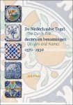 PLUIS, Jan. - DE NEDERLANDSE TEGEL : DECORS EN BENAMINGEN. 1570 - 1930.  THE DUTCH TILE : DESIGNS AND NAMES.  1570 - 1930.