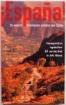 Brink H M van den, Obbema Jinke samengesteld en ingeleid, Emants Marcellus e.a. - Espana De mooiste Nederlandse verhalen over Spanje