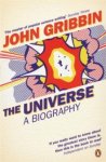 Gribbin, John - The Universe. A Biography Gribbin, John - The Universe. A Biography