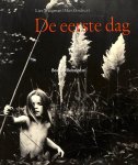 Bouhuys, Mies - De eerste dag