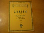 Oesten; Theodor - Mayflowers; (Fleurs de Mai. Maiblumchen) 25 Easy studies for Pianoforte by Theodor Oesten, Op. 61. Piano Solo (edited and fingered by Louis Oesterle) Oesten; Theodor - Mayflowers; (Fleurs de Mai. Maiblumchen) 25 Easy studies for Pianoforte by Theodor Oesten, Op. 61. Piano Solo (edited and fingered by Louis Oesterle)