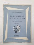 Sciammarella, Valdo: - Romancillos De La Colonia : Para Canto Y Piano :