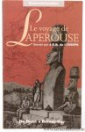 LESSEPS, J.B.B. / LAPEROUSE, Jean-Francois Galaup de. - Le voyage de Laperouse. De Brest a Botany-Bay.
