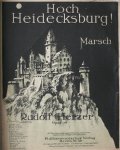 HERZER, RUDOLF, - Hoch Heidecksburg ! Marsch.