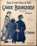 Hannay: - Dans la nuit! Dans la nuit! La garde bourgeoise s`ennuie. Marche pour piano Hannay: - Dans la nuit! Dans la nuit! La garde bourgeoise s`ennuie. Marche pour piano