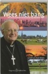 T. Muskens & A. Broers - Wees niet bang